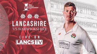 🔴 LIVE Lancashire vs Warwickshire  DAY TWO  Vitality County Championship [upl. by Nelra]