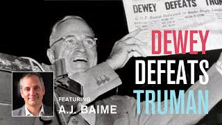 Dewey Defeats Truman Featuring AJ Baime [upl. by Draper]