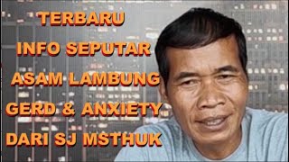 INFO TERBARU TERKAIT ASAM LAMBUNG GERD ANXIETY DAN OBAT TERBAIK [upl. by Glynnis299]