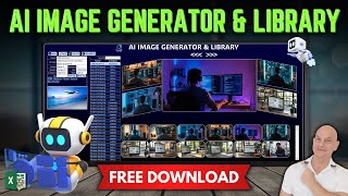 Turn Excel Into The Ultimate AI Image Generator amp Library  FREE DOWNLOAD [upl. by Pellet]