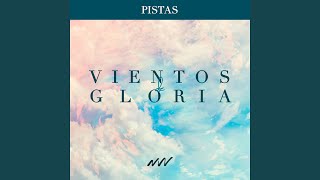 Vientos de Gloria Sopla Hoy  Instrumental [upl. by Aititel537]