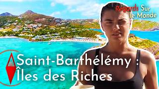 Les Coulisses du Luxe à SaintBarthélémy  Le Monde des Riches Documentaire [upl. by Asserac]