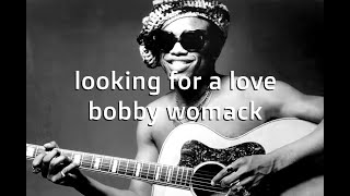 Looking For A Love Bobby Womack karaoke lyrics [upl. by Placidia]