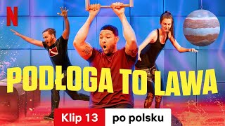 Podłoga to lawa Sezon 3 Klip 13  Zwiastun po polsku  Netflix [upl. by Anola587]