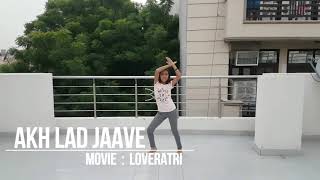 Akh Lad Jaave I Loveratri  Aditi Sharma [upl. by Maddalena]