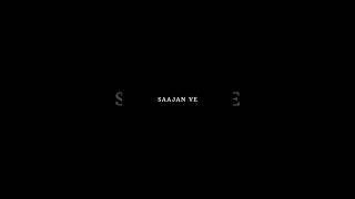 Saajan Ve Kehnde Sarfira Deewana Main  Darshan Raval  Black Screen Lyrics Status lyrics song [upl. by Ewolram333]