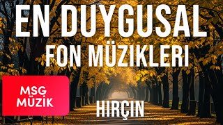 HIRÇIN  Mehmet Samir Gazali  en duygusal fon müzikleri  EN ÇOK ARANAN DUYGUSAL ŞARKILAR [upl. by Faxon916]