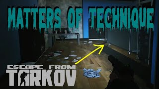 Matters of Technique Quest Guide  Escape from Tarkov [upl. by Robbyn458]