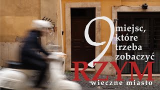 RZYM  9 miejsc które musisz zobaczyć [upl. by Anivas922]