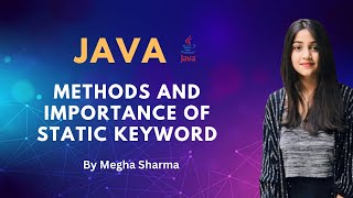 Java Basic 30  Java Methods and Importance of Static keyword in Java [upl. by Liebowitz566]