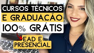 ⚠️ CURSOS TÉCNICOS e GRADUAÇÃO 100 GRATUITOS ⚠️  EAD E PRESENCIAL  Mari Rel [upl. by Baras]