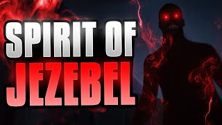 How to Defeat the Jezebel Spirit [upl. by Wollis]