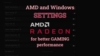 RADEON and Windows settings for better gaming performance  Quick Settings [upl. by Lizbeth772]