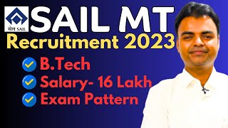 SAIL MT Recruitment 2023 High Salary Engineering Govt Jobs in India Latest Govt Jobs 2023 for BTech [upl. by Lamhaj607]