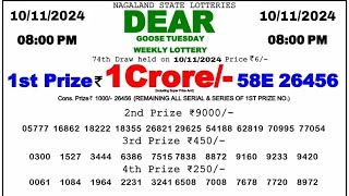 🔴 Evening 0800 PM Dear Nagaland State Live Lottery Result Today ll Date10112024 ll [upl. by Antsirhc]