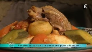 MALC 010514 Immersion  Recette de saison  le couscous pour les débutants [upl. by Aneema780]