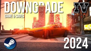 How to Downgrade GTA IV and Save Files  2024 Full Tutorial [upl. by Eillod]