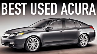 Best Used Acura amp How To Buy [upl. by Ebag]