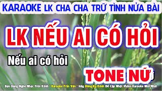 Karaoke Liên Khúc Bolero Tone Nữ  Nếu Ai Có Hỏi  Beat Chuẩn Dễ Hát ➤ Nhạc Sống Trần Văn [upl. by Phelgen]