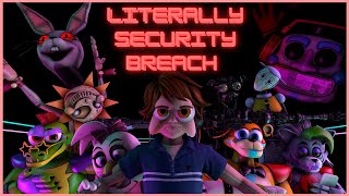 FNAFSFM Literally Security Breach Vaportrynottolaugh [upl. by Menon]