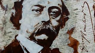 Lart et la vie de Gustave Flaubert 44  À propos dun style [upl. by Ayotas]