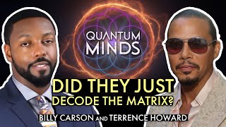 Terrence Howard and Billy Carson Unlock Matrix Code [upl. by Odnalor]