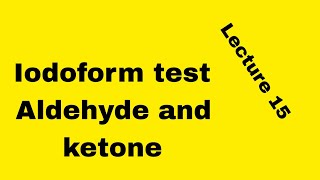 Iodoform test Aldehyde and ketone [upl. by Craggy338]