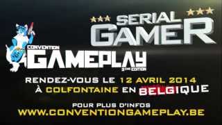 SERIAL GAMER à la Convention Gameplay 2014 [upl. by Langille]