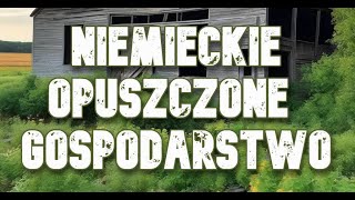 Niemieckie gospodarstwo z 1914 Roku [upl. by Paradies]