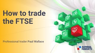 How to trade the FTSE  Trading Spotlight [upl. by Stesha]