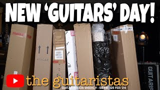 The Guitaristas New Guitars Day  Multiple Unboxing Session 🎸🎸🎸🎸🎸🎸 [upl. by Beal]