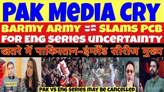 🚨Pak Media Cry Barmy Army Slams PCB for England Series Uncertainty  Pak vs Eng 2024  Pak reacts [upl. by Donovan907]