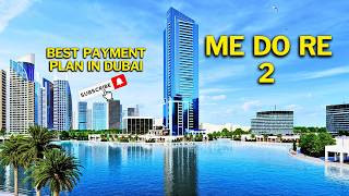 Discover Me Do Re 2 Modern Spacious Apartments with Dubais Easiest Payment Plan – Ready Soon [upl. by Housen]