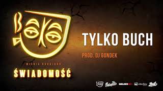 14 Wiśnia Bakajoko  TYLKO BUCH prod DJ Gondek [upl. by Hesta894]