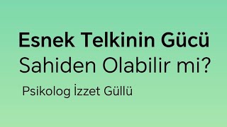 Olabilir  Esnek Telkinin Gücü [upl. by Earle]