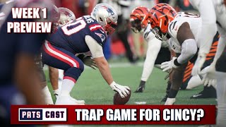 Can the Patriots Upset the Bengals in Week 1 [upl. by Doolittle768]