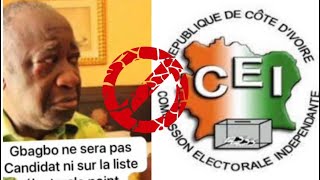 GBAGBO NE SERA PAS LE CANDIDAT NI SUR LA LISTE ELECTORALE [upl. by Vida]