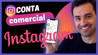 Como CRIAR uma CONTA comercial no INSTAGRAM em 2022 para sua empresa [upl. by Ahiel]