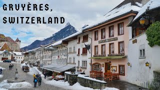 Gruyères Switzerland  Travel Vlog [upl. by Akerdnahs]