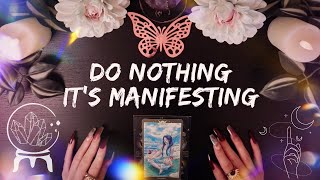 Do Nothing Its Manifesting 1Min TAROT Reading [upl. by Cosimo]