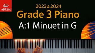 ABRSM 2023 amp 2024  Grade 3 Piano exam  A1 Minuet in G  Anon [upl. by Piscatelli]