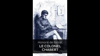 Balzaclecolonelchabert Lecture audio  Résumé Roman Le Colonel Chabert Honoré de Balzac 1832 [upl. by Einegue271]