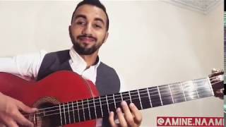 Hatim Ammor  ila Ra7 El Ghali  Cover Guitare by Amine Naami  l حاتم عمور  إلى راح الغالي [upl. by Erik498]