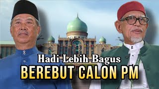 PN BERPECAH  PAS TOLAK MUHYIDDIN  HADI CALON PM [upl. by Schell]