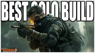 STILL THE BEST SOLO PLAYER BUILD IN THE DIVISION 2 This Build has Amazing Survivability and Damage [upl. by Adigun]