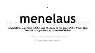 How to pronounce Menelaus  English pronunciation [upl. by Sochor148]