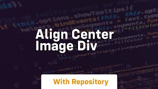 align center image div [upl. by Atteloiv]