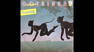 Richard Gotainer  Primitif  1980 [upl. by Ivanna487]