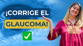 Cómo Quitar el Glaucoma Ocular 21 Ejercicios y Consejos [upl. by Llamaj259]