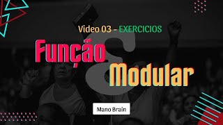 🔸Função Modular  Exercícios  GRAFICOS 03🔥🎓📚 [upl. by Aloibaf]